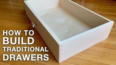 How to Build Traditional Drawers by Home Improvement Woodworking